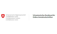 Online-Amtsdruckschriften / Schweizerisches Bundesarchiv